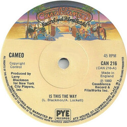 Cameo Is This The Way / Throw It Down USED VINYL 7INCH 45 RPM SINGLE