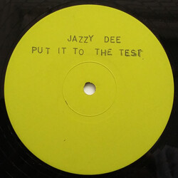 Jazzy Dee Put It To The Test USED VINYL 12INCH 45 RPM SINGLE WHITE LABEL