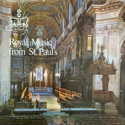 St. Paul's Cathedral Choir / Christopher Dearnley / Barry Rose Royal Music From St. Paul's Vinyl LP USED