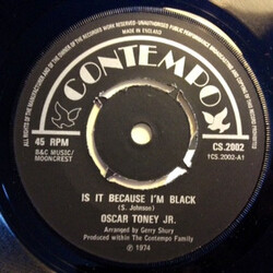 Oscar Toney Jr. Is It Because I'm Black / Make It Easy On Yourself USED VINYL 7INCH 45 RPM