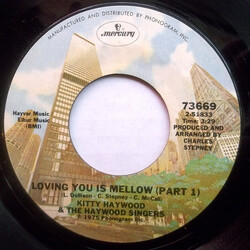 Kitty And The Haywoods Loving You Is Mellow USED VINYL 7INCH