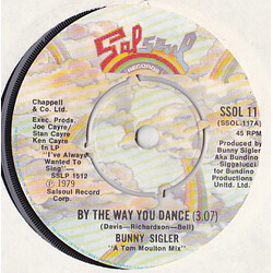 Bunny Sigler By The Way You Dance USED VINYL 7INCH 45 RPM SINGLE