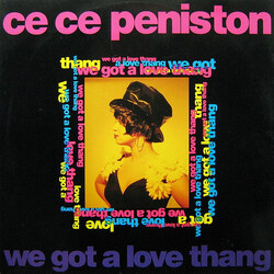 Ce Ce Peniston We Got A Love Thang USED VINYL 12INCH 33 S RPM