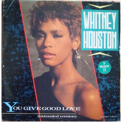 Whitney Houston You Give Good Love (Extended Version) USED VINYL 12INCH 45 RPM SINGLE