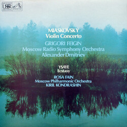 Nikolai Myaskovsky / Grigori Feigin / Большой Симфонический Оркестр Всесоюзного Радио / Alexander Dmitriev (2) / Eugène Ysaÿe / Rosa Fain / Moscow Phi
