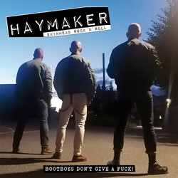 Haymaker (4) Bootboys Don't Give A Fuck Vinyl LP USED