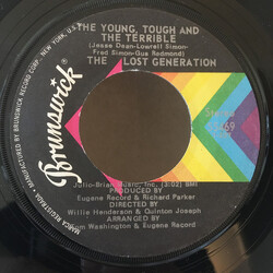 The Lost Generation The Young, Tough And The Terrible USED VINYL 7INCH SINGLE 45 RPM