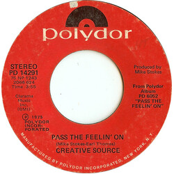 Creative Source Pass The Feelin' On / Turn On To Music USED VINYL 7INCH 45 RPM STYRENE STEREO