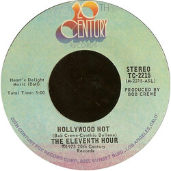 Eleventh Hour Hollywood Hot USED VINYL 7INCH 45 RPM STYRENE STEREO