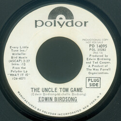 Edwin Birdsong The Uncle Tom Game / It Ain't No Fun Being A Welfare Recipient USED VINYL 7INCH 45 RPM PROMO STYRENE