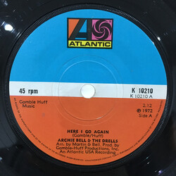 Archie Bell & The Drells Here I Go Again USED VINYL 7INCH 45 RPM SINGLE
