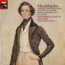 Felix Mendelssohn-Bartholdy / Hephzibah Menuhin / Yehudi Menuhin / Menuhin Festival Orchestra Concerto For Violin, Piano And Strings In D Minor / Stri