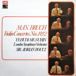 Max Bruch / Yehudi Menuhin / The London Symphony Orchestra / Sir Adrian Boult Violin Concertos Nos. 1 & 2 Vinyl LP USED