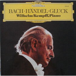 Johann Sebastian Bach / Georg Friedrich Händel / Christoph Willibald Gluck / Wilhelm Kempff Bach - Handel - Gluck Vinyl LP USED