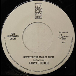 Tanya Tucker Between The Two Of Them USED VINYL 7INCH 45 RPM JUKEBOX