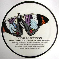 Neville Watson Songs To Elevate Pure Hearts Remixes USED VINYL 12INCH 33 S RPM 45 RPM WHITE LABEL