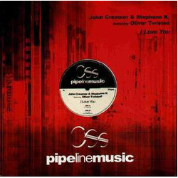 John Creamer & Stephane K / Oliver Twisted I Love You USED VINYL 12INCH 33 S RPM