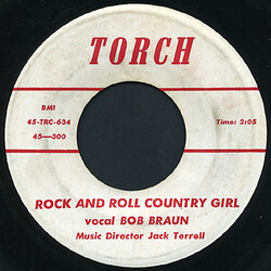 Bob Braun Rock And Roll Country Girl USED VINYL 7INCH 45 RPM SINGLE