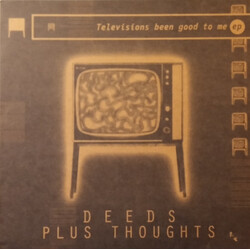 Deeds Plus Thoughts Televisions Been Good To Me EP USED VINYL 12INCH 33 S RPM EP