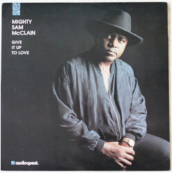Mighty Sam McClain Give It Up To Love Vinyl LP USED
