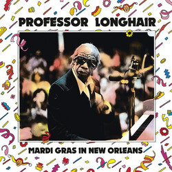 Professor Longhair Mardi Gras In New Orleans 1949-1957 Vinyl LP USED