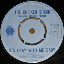 Chicken Shack It's Okay With Me Baby Vinyl 7" USED