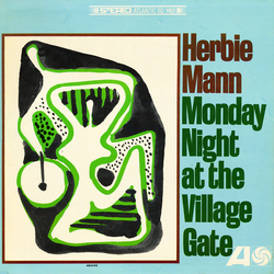 Herbie Mann Monday Night At The Village Gate Vinyl LP USED