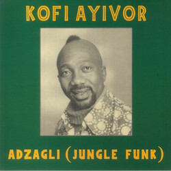 Kofi Ayivor Adzagli (Jungle Funk) USED VINYL 12INCH 45 RPM