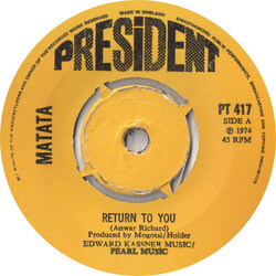 Matata Return To You USED VINYL 7INCH 45 RPM