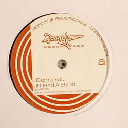 Context If I Had A Band USED VINYL 7INCH 45 RPM