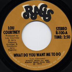 Lou Courtney What Do You Want Me To Do / Beware USED VINYL 7INCH 45 RPM STYRENE STEREO