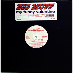 Big Muff My Funny Valentine USED VINYL 12INCH 33 S RPM