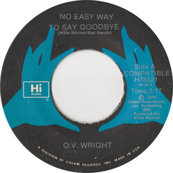 O.V. Wright No Easy Way To Say Goodbye USED VINYL 7INCH 45 RPM