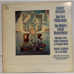 Leonard Bernstein / The New York Philharmonic Orchestra / Olivier Messiaen / Albert Roussel Two Modern French Masterpieces Vinyl LP USED