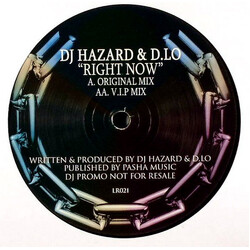 DJ Hazard / D.Lo Right Now USED VINYL 12INCH PROMO
