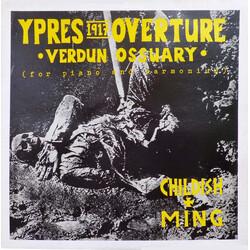 Billy Childish & Sexton Ming Ypres 1917 Overture - Verdun Ossuary - (For Piano And Harmonium) Vinyl LP USED