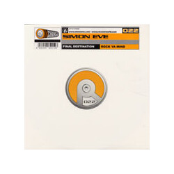 Simon Eve Final Destination / Rock Ya Mind USED VINYL 12INCH