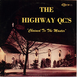 The Highway QC's Chained To The Master Vinyl LP USED