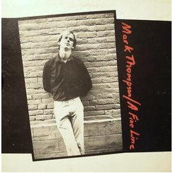 Mark Thompson (18) A Fine Line Vinyl LP USED