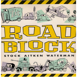 Stock, Aitken & Waterman Roadblock Vinyl 7" USED