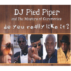DJ Pied Piper & The Masters Of Ceremonies Do You Really Like It? USED VINYL 12INCH 33 S RPM