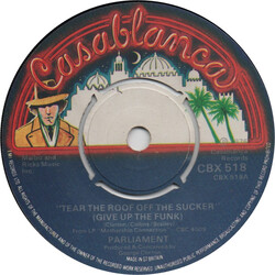 Parliament Tear The Roof Off The Sucker (Give Up The Funk) USED VINYL 7INCH STEREO 45 RPM SINGLE