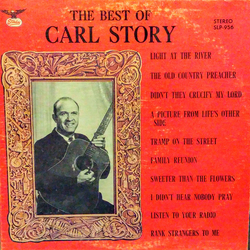 Carl Story The Best Of Carl Story Vinyl LP USED