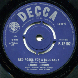 Lorne Gibson Red Roses For A Blue Lady Vinyl 7" USED