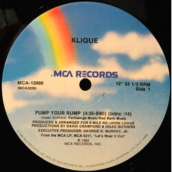 Klique Pump Your Rump USED VINYL 12INCH 33 S RPM