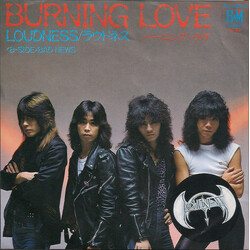 Loudness (5) Burning Love USED VINYL 7INCH 45 RPM SINGLE STEREO