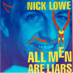 Nick Lowe All Men Are Liars USED VINYL 7INCH 45 RPM SINGLE