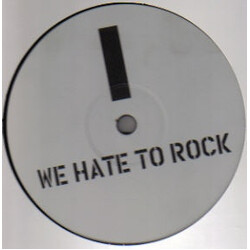 Essential DJ-Team We Hate To Rock! USED VINYL 12INCH SINGLE SIDED