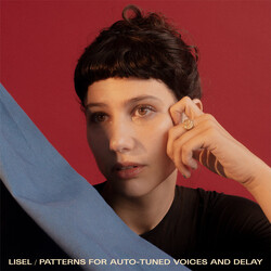Lisel Patterns For Auto-Tuned Voices And Delay Vinyl LP USED