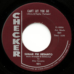 Sugar Pie Desanto Can't Let You Go / It Won't Be Long USED VINYL 7INCH 45 RPM SINGLE